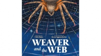 Jangan Takut Laba-Laba Sebelum Membaca "Weaver and the Web"
