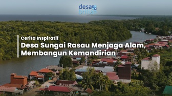 Cerita Inspiratif: Desa Sungai Rasau Bangun Kemandirian dari Potensi Alam