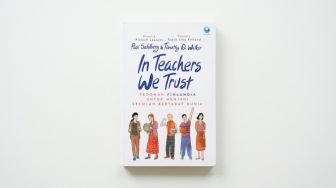 Ulasan In Teachers We Trust: Ketika Kepercayaan Menjadi Fondasi Pendidikan