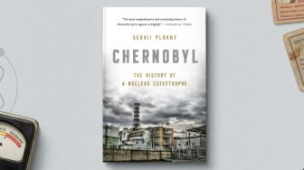 Review Buku Chernobyl: Saat Politik Mengalahkan Kebenaran