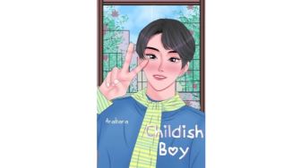 Pelajaran Penting Mengenai Dampak Memanjakan Anak lewat Novel Childish Boy
