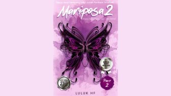 Refleksi Mariposa 2: Belajar Mengerti Komitmen & Kedewasaan dalam Asmara
