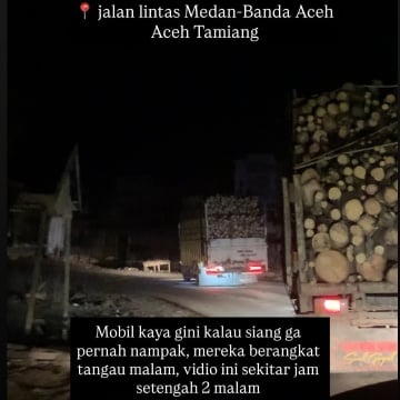 Rekaman Tengah Malam yang Viral, Bongkar Aktivitas Truk Kayu di di Jalan Lintas Medan-Banda Aceh (Instagram/mnztl_)