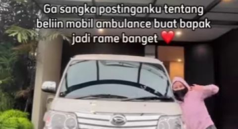 Bikin Haru! Video Perjuangan Anak Belikan Ambulans Demi Ayah yang Sakit