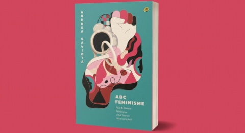 Titik Pijak Historis untuk Belajar Feminisme, Ulasan Buku 'ABC Feminisme'