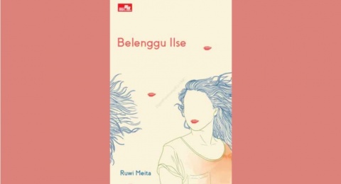 Misteri di Balik Hilangnya Seorang Perempuan dalam 'Belenggu Ilse'