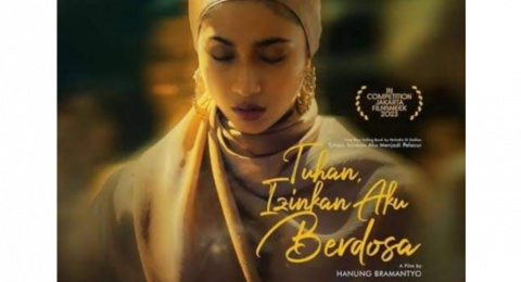 Menggali Makna di Balik Film 'Tuhan, Izinkan Aku Berdosa'