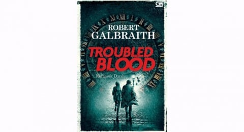 Ulasan Buku 'Troubled Blood': Jam Detektif yang Berdetak Menegangkan