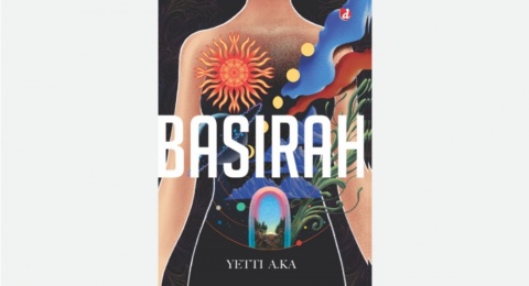 Kisah Kelam Tiga Perempuan dalam Novel 'Basirah'