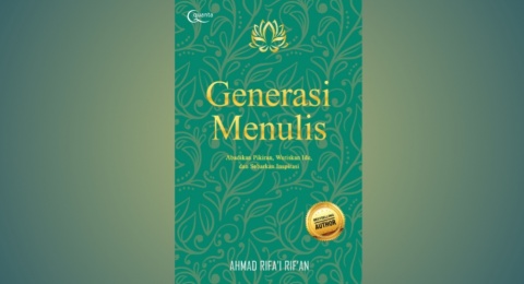 Ide Buntu? Temukan Solusi Praktis dalam Buku Generasi Menulis Karya Rifa'i Rif'an