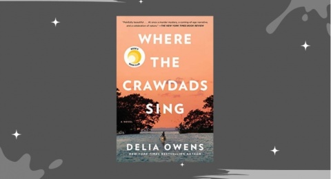 Ulasan Buku 'Where The Crawdads Sing', Bikin Sedih dan Lebih Memahami Diri