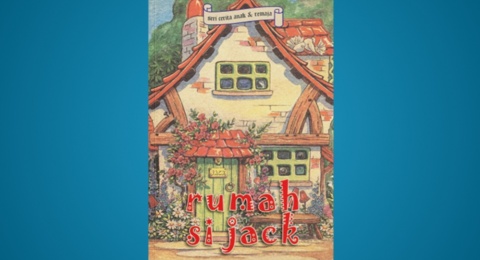 Ulasan Buku Rumah Si Jack, Kisah Anak yang Dibuang ke dalam Hutan