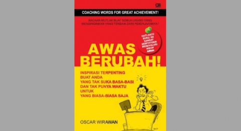 Ulasan Buku 'Awas Berubah', Motivasi Penting Bagi yang Nggak Suka Basa-basi