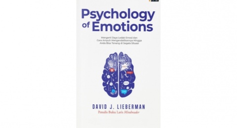 Memahami Rahasia Emosi Manusia Lewat Buku 'Psychology of Emotion'