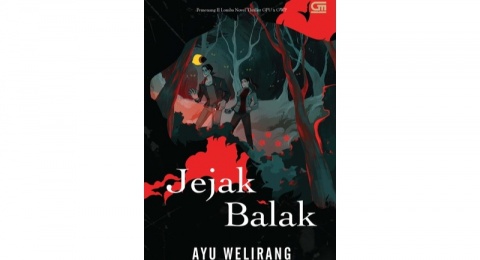 Novel Jejak Balak: Alam Rusak, Roh Leluhur pun Marah