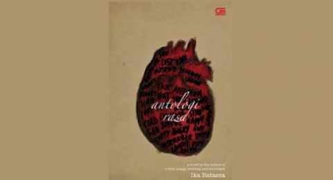 Ulasan Novel Antologi Rasa: Kisah Rasa yang Tak Terucap