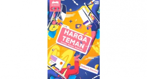 Ulasan Novel Harga Teman: Kerja Banting Tulang Tak Seperih Banting Harga