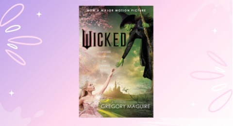 Review Buku Wicked: Terinspirasi dari Film Wizard of OZ yang Populer