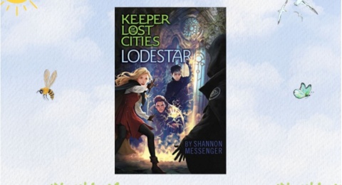Review Buku 'Keeper Lost Cities Lodestar'; Melawan Penjahat dengan Keadilan