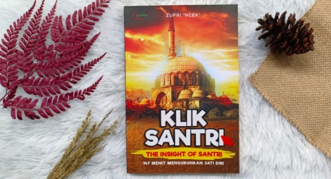 Menelisik Peran Kiai dan Kaum Santri terhadap NKRI dalam Buku Klik Santri