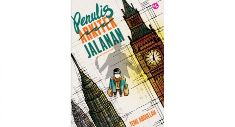 Novel Penulis Jalanan, Menghadapi Ketidakpastian Hidup dengan Prasangka Baik