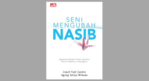 Ulasan Buku Seni Mengubah Nasib, Memperbaiki Mindset tentang Keuangan