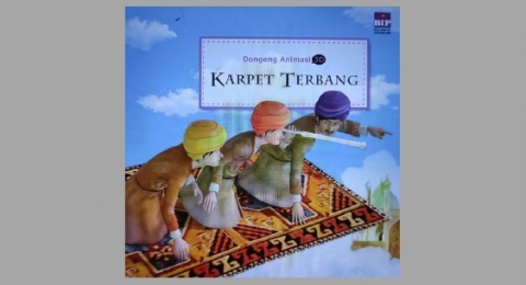Ulasan Buku Karpet Terbang, Dongeng Animasi 3D yang Eye-Catching!