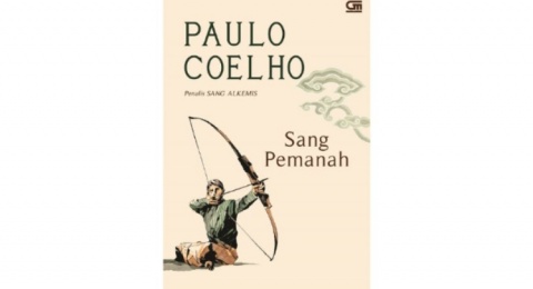 Novel Sang Pemanah: Perihal Usaha dan Fokus Berjuang Mencapai Tujuan Hidup