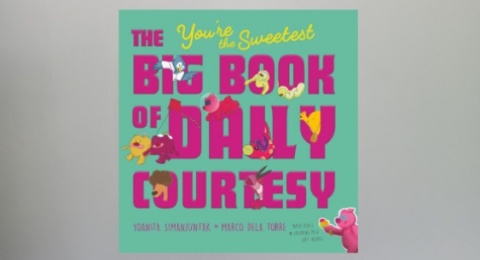 Ulasan Buku Ilustrasi You're The Sweetest: The Big Book of Daily Courtesy