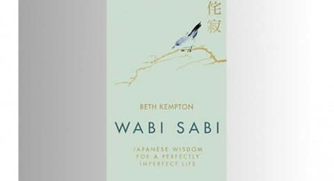 Ulasan Novel Wabi Sabi: Menemukan Keindahan dalam Hal-Hal Sederhana