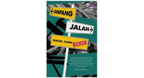 Ulasan Buku Simpang Jalan, Berani Mengambil Keputusan dalam Momen Kritis