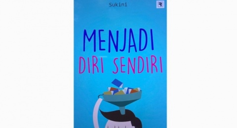 Pentingnya Memiliki Prinsip Hidup dalam Buku Menjadi Diri Sendiri