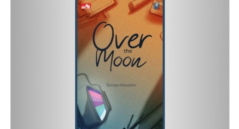 Ulasan Novel Over the Moon: Antara Cinta Sejati dan Restu Ibu
