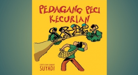 Pak Raden Si Unyil Berkisah Kera Usil dalam Buku Pedagang Peci Kecurian