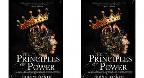 Review Buku The Principles of Power: Tentang Menjadi Berpengaruh Tanpa Harus Berkuasa