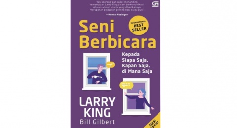 Tutorial Jadi Orang Keren di Buku "Seni Berbicara" Karya Larry King