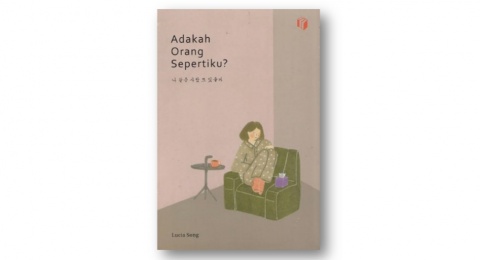 Memahami Tujuan Hidup di Fase Remaja Bersama Buku Adakah Orang Sepertiku?