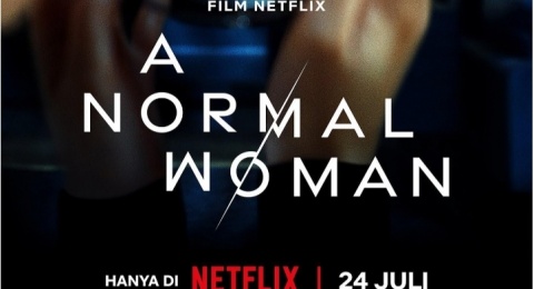 Review Film A Normal Woman: Perjalanan Menemukan Diri di Tengah Luka!
