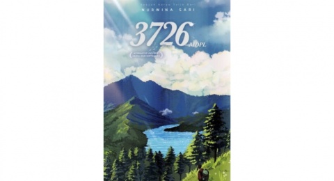 Ulasan Novel 3726 mdpl: Saat Pendakian Membawa Cinta dan Luka