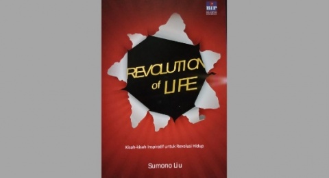 Ulasan Buku Revolution of Life, Inspirasi untuk Jalani Hari dengan Maksimal