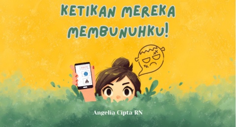 CERPEN: Ketikan Mereka Membunuhku!