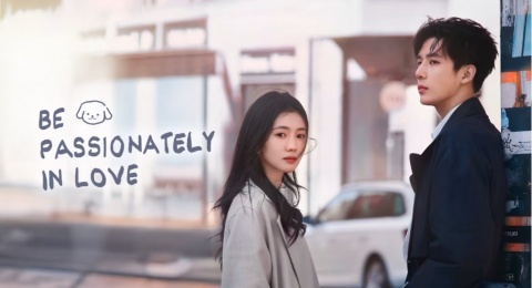 Alasan Wajib Nonton Be Passionately in Love, Drama Youth China yang Viral di WeTV