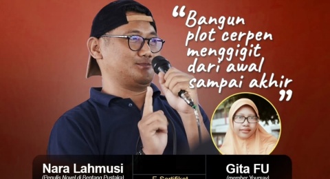 Nara Lahmusi dan Gita FU Spill Rahasia Membuat Cerpen Makin Menarik di Yoursay Writing Class