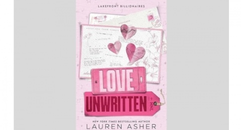 Ulasan Novel Love Unwritten, Kisah Ibu Tunggal dan Miliarder yang Terluka