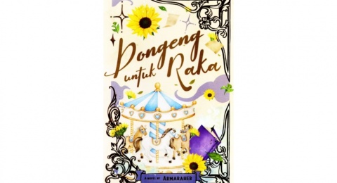 Ketika Kakak Kehilangan Arah: Kisah Emosional di Novel Dongeng untuk Raka