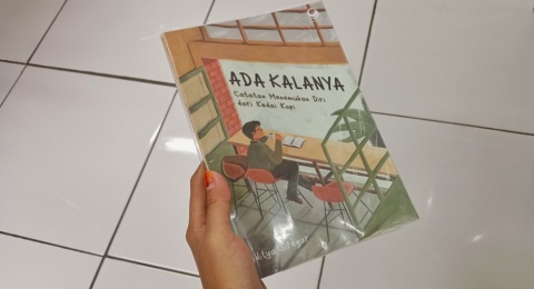 Buku Ada Kalanya: Catatan Menemukan Diri dari Kedai Kopi