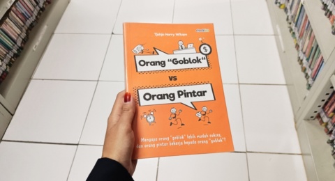 Gak Usah Sok Pintar deh! Refleksi di Buku Orang Goblok Vs Orang Pintar