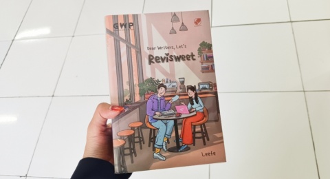 Dear Writers, Let's Revisweet! Lingkaran Setan Penulis dan Revisi Berdarah