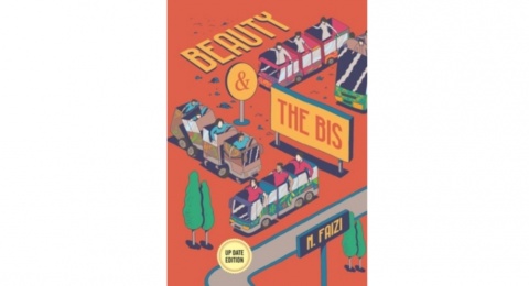 Buku Beauty and the Bis: Menyusuri Hikmah Perjalanan di Balik Deru Mesin
