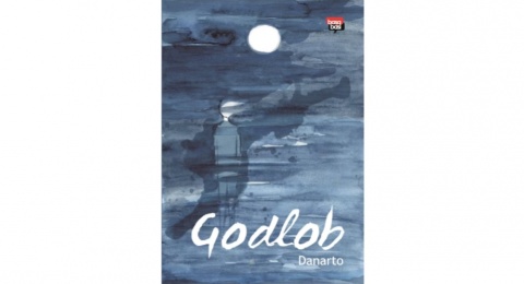 Godlob Karya Danarto: Menjelajah Dunia Tak Masuk Akal yang Terasa Nyata